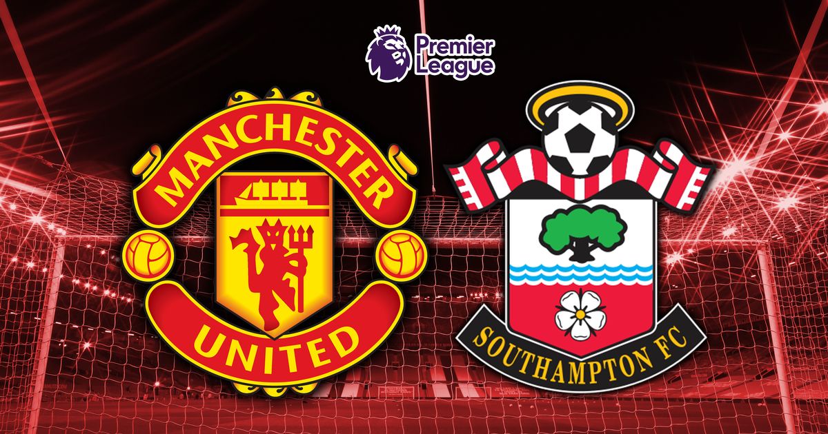 How To Watch Southampton Vs Manchester United Online