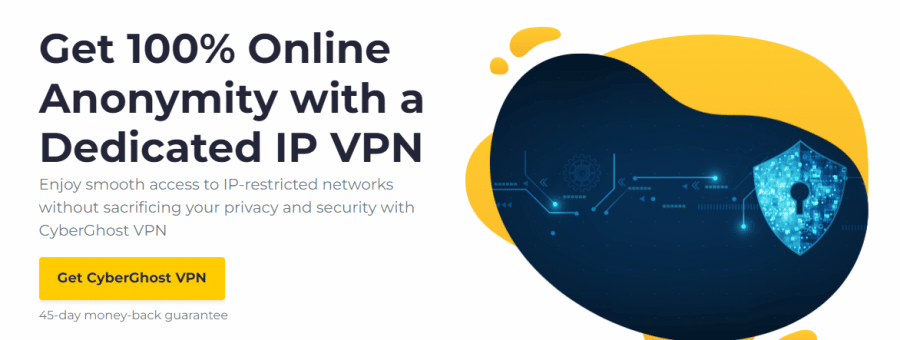 صورةٌ تروّج لخاصية إخفاء الهوية بنسبة 100% عبر  توفير  CyberGhost VPN لعنوان IP  مخصّص