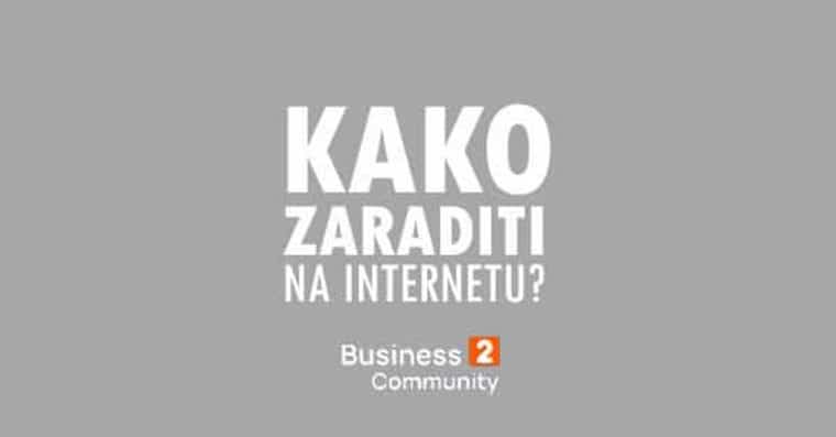 kako zaraditi na internetu