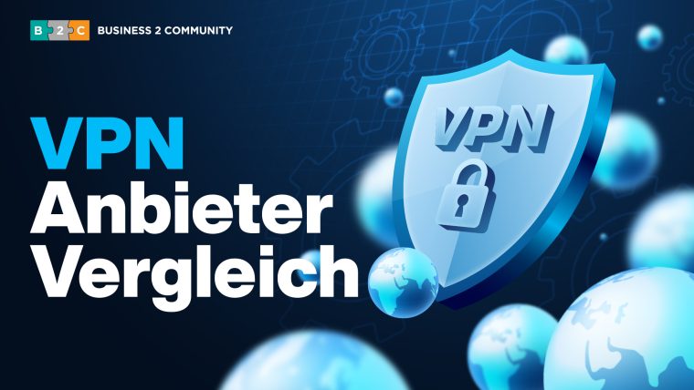 Beste VPN Anbieter Vergleich - Welche VPN Software ist die beste [cur_year]