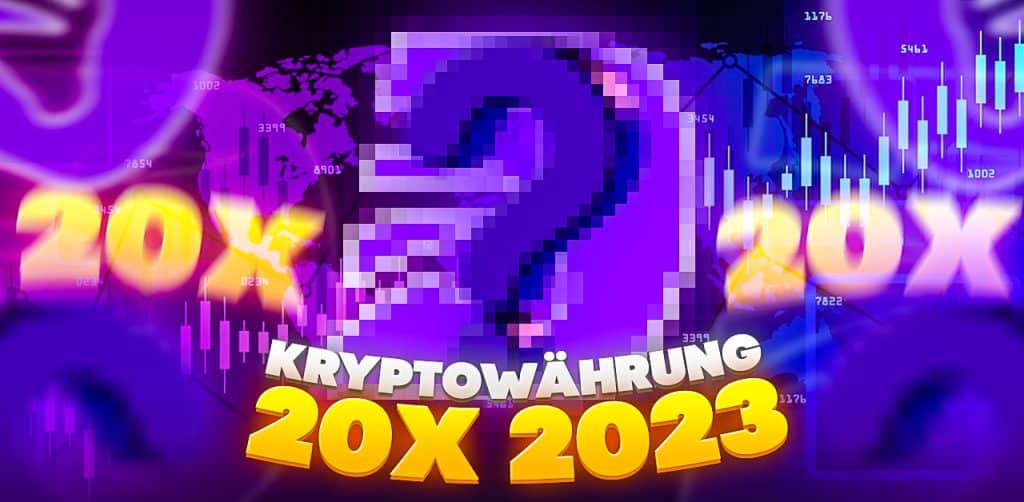 Kryptowährung 20x 2023