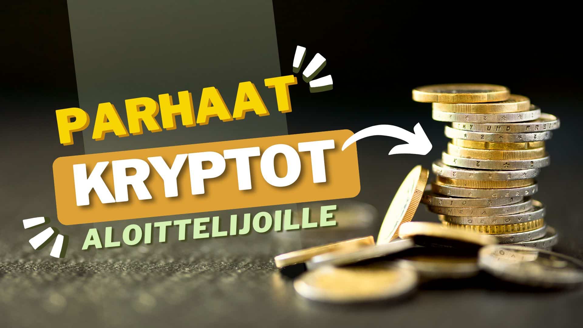 parhaat kryptovaluutat aloittelijoille