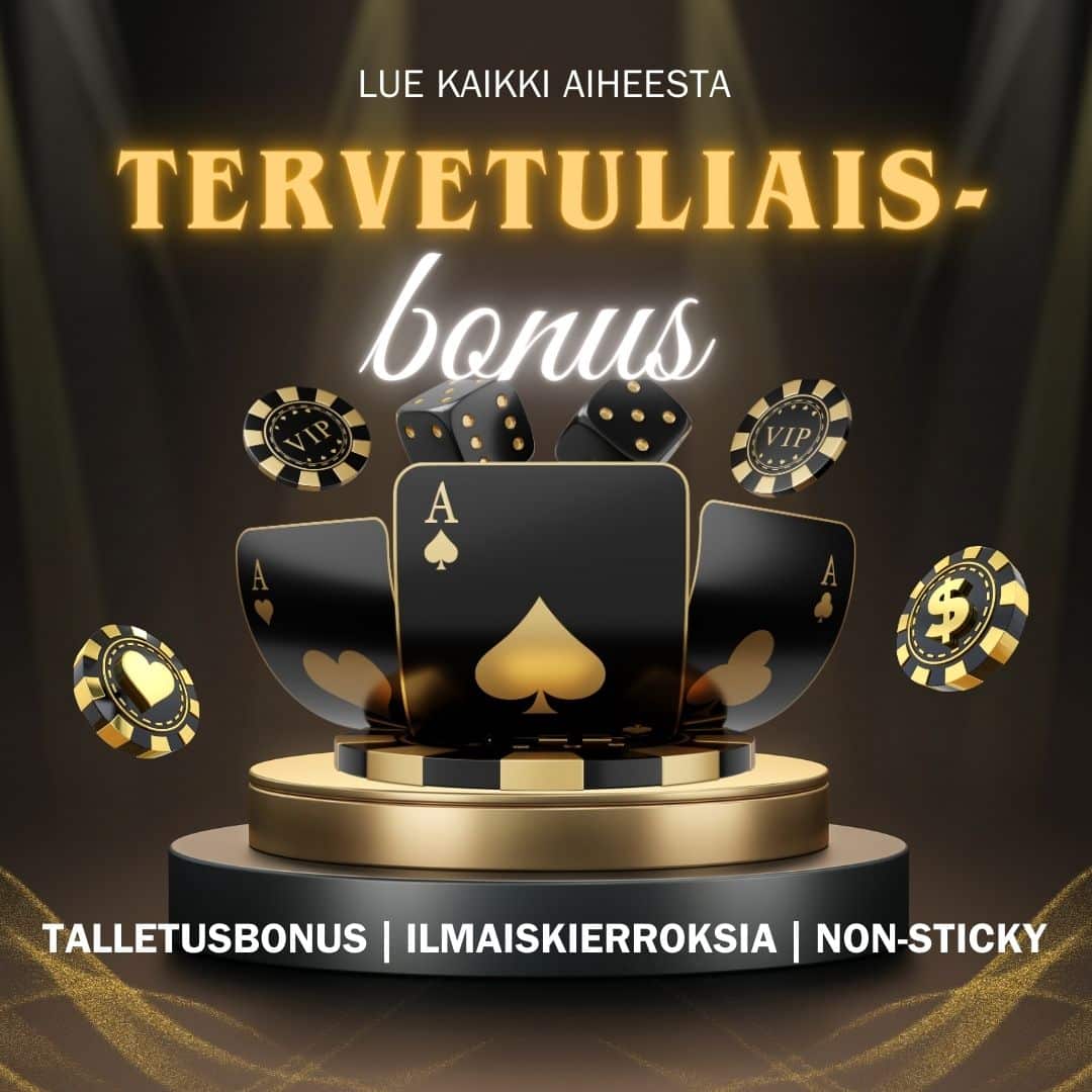 Tervetuliaisbonus casinolle