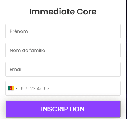 Inscription Immediate Core