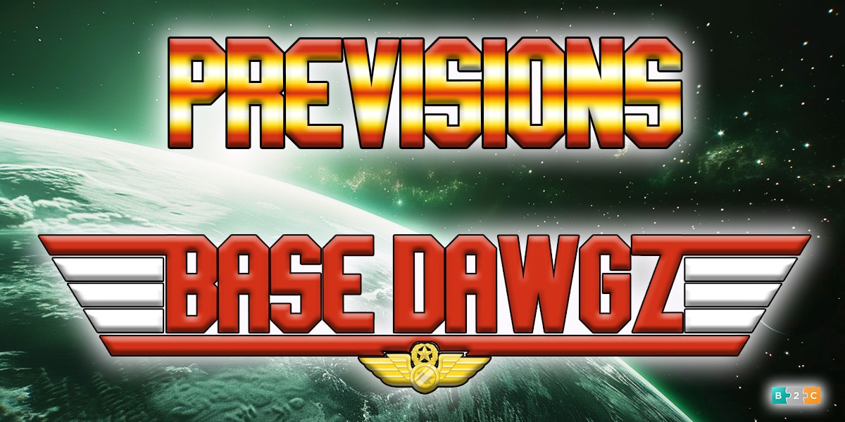 Prévisions Base Dawgz