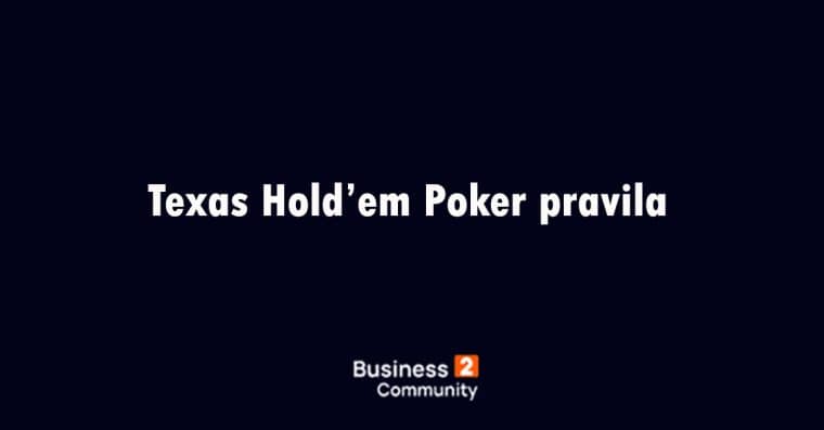 texas holdem poker pravila