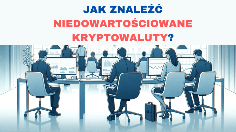 Analitycy chcą znaleźć niedowartościowane kryptowaluty