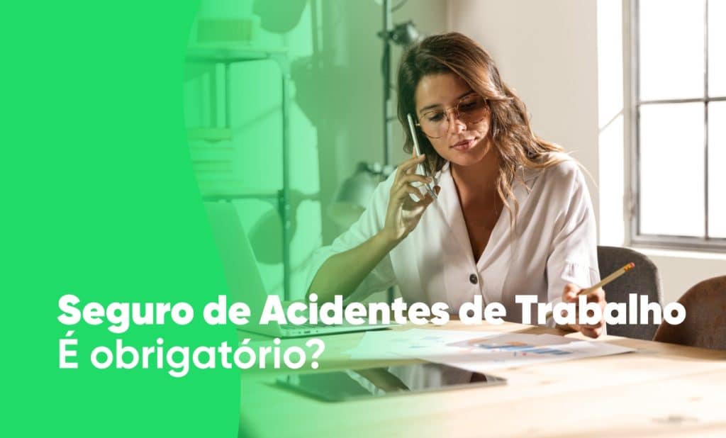 obrigatorio seguro de acidentes de trabalho