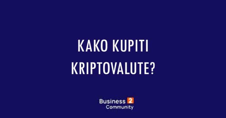 kako kupiti kriptovalute