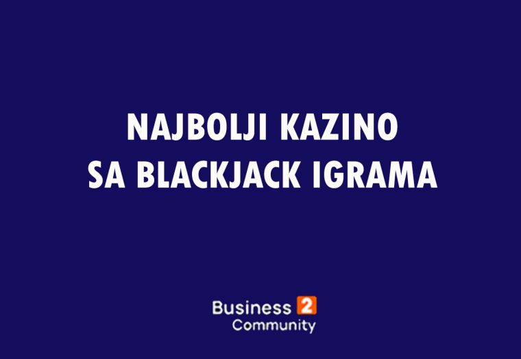 najbolji kazino sa blackjack igrama