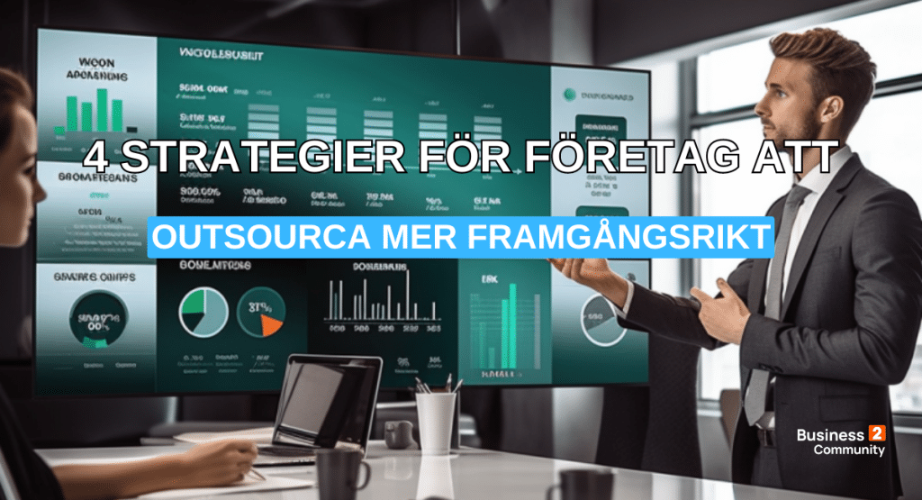 Outsourca Mer Framgångsrikt