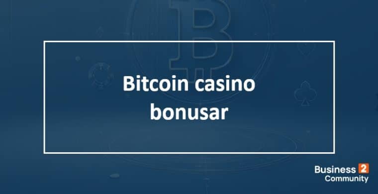 Bitcoin casino bonusar