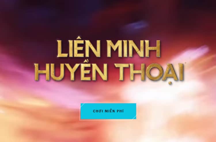 Liên Minh Huyền Thoại là gì và