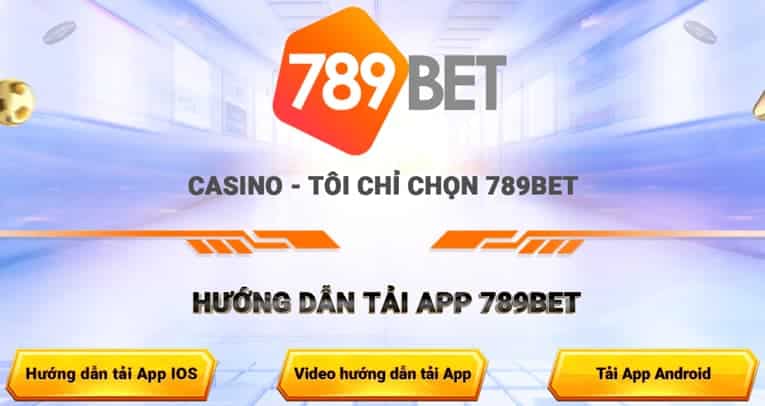 Ứng dụng sòng bạc 789Bet