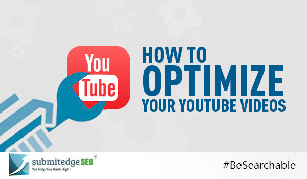 How To Optimize Your YouTube Videos - Business 2 Community