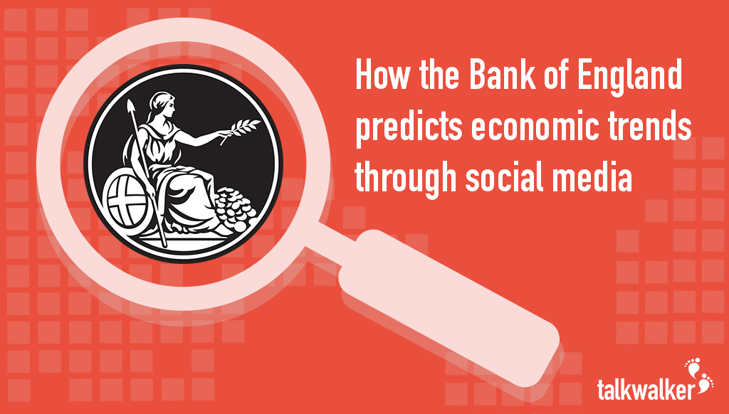 How the Bank of England predicts economic trends through social media