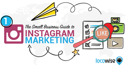 How To Master Instagram: The Easy Guide For Small Business ...