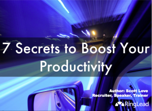 7 Secrets To Boost Your Productivity - Business2Community