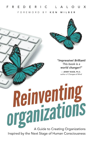 reinventing organizations