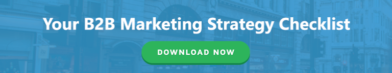 7 Steps To Build The B2B Marketing Strategy You’ve Always Wanted ...