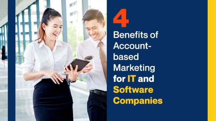 4 Benefits of Account-Based Marketing for IT and Software Companies ...