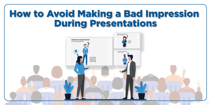 business presentation should never be in impromptu