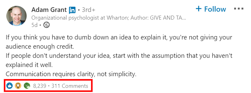 Adam Grant, is an opinion leader and influencer at LinkedIn