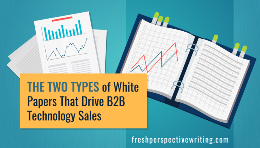 The 2 Types Of White Papers That Drive B2B Technology Sales ...