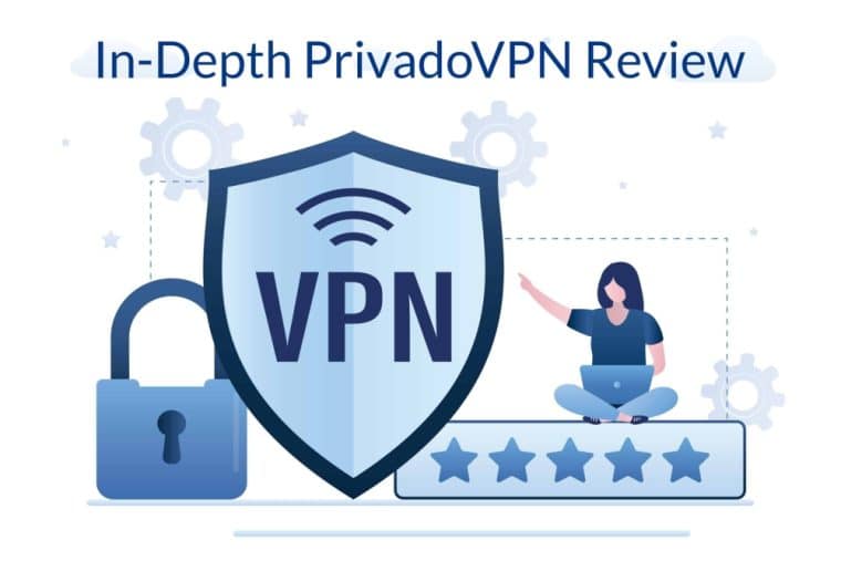 PrivadoVPN Review