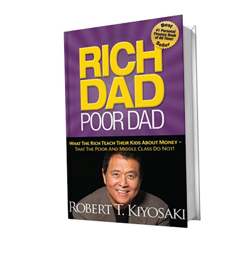 Robert Kiyosaki's book Rich Dad, Poor Dad