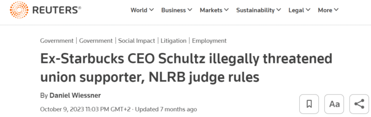 Reuters - Ex-Starbucks CEO Schultz illegally threatened union supporter, NLRB judge rules