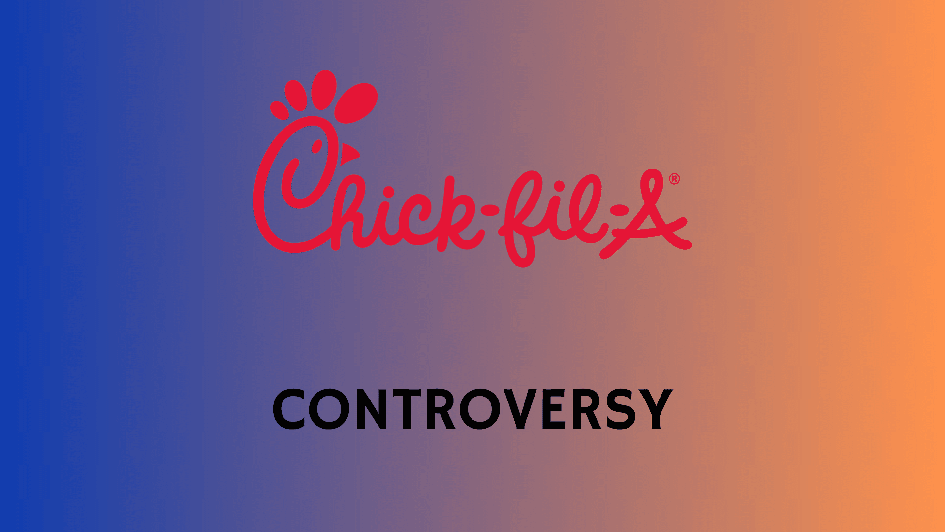 chick fil a controversy