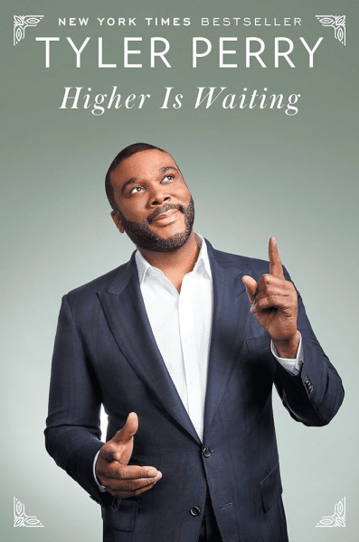 tyler perry higher is waiting