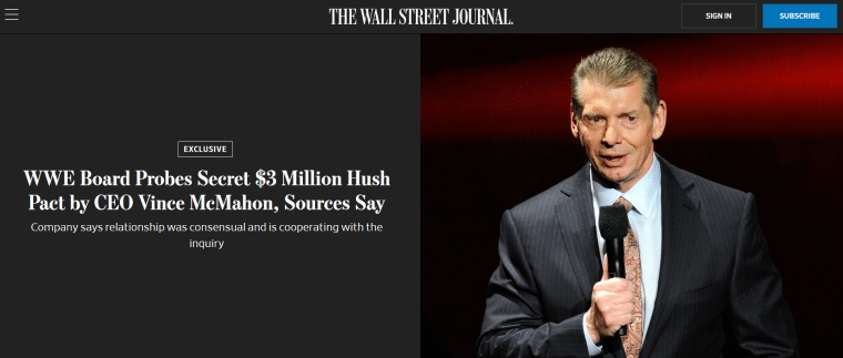 June 2022 Wall Street Journal article "WWE Board Probes Secret $3 Million Hush Pact by CEO Vince McMahon, Sources Say"