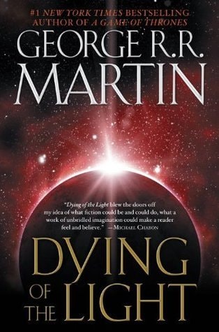 george rr martin dying of the light