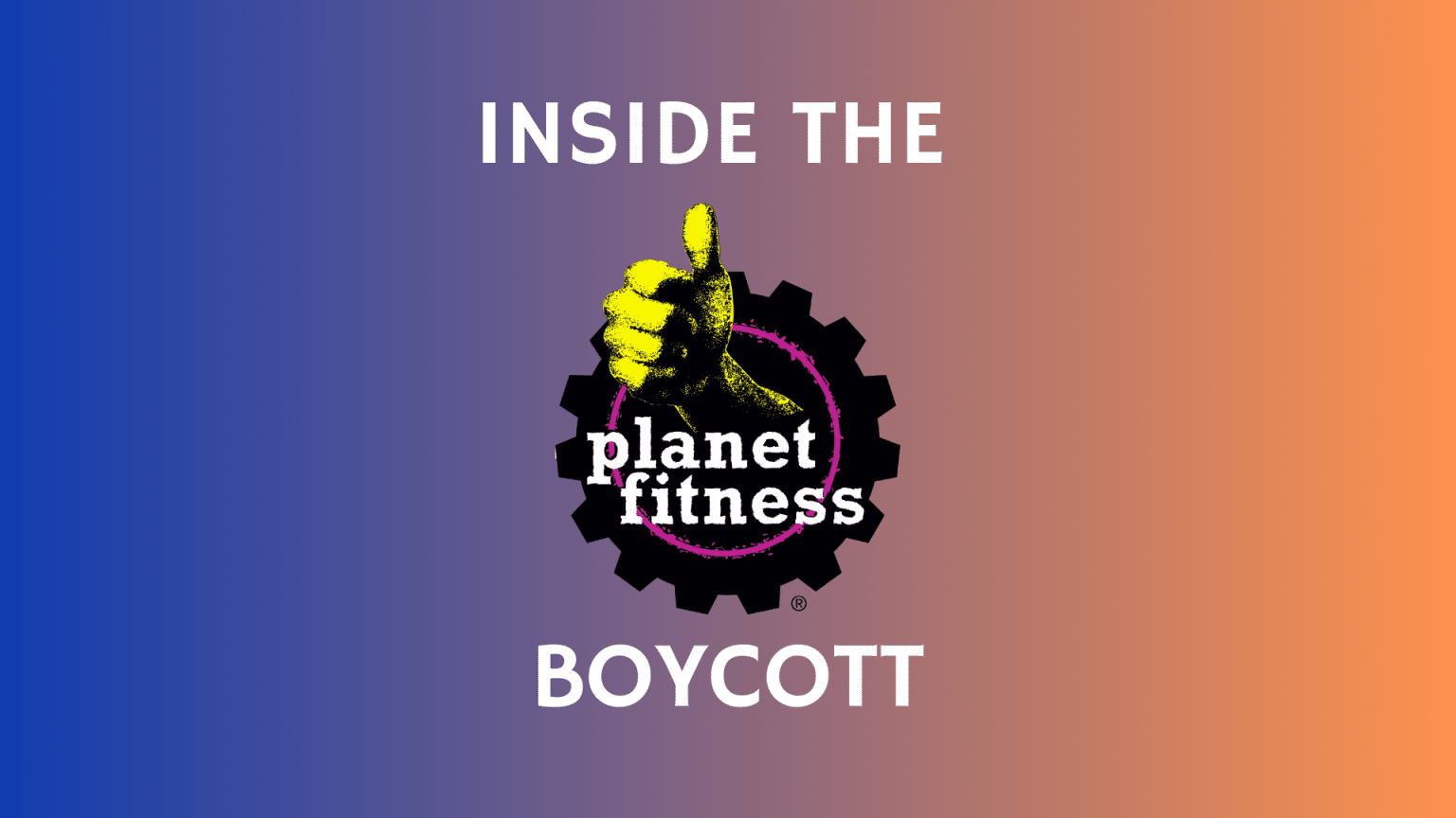 Planet Fitness Boycott: The Price of the Judgement Free Zone