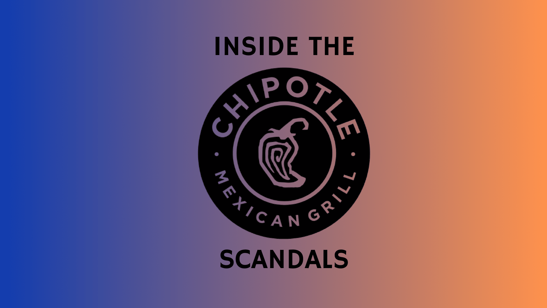 chipotle scandal