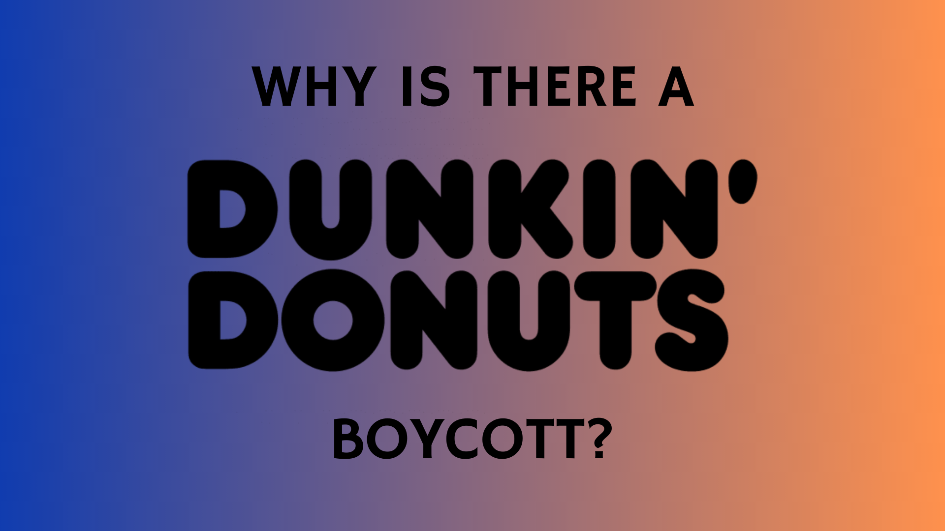 dunkin donuts boycott