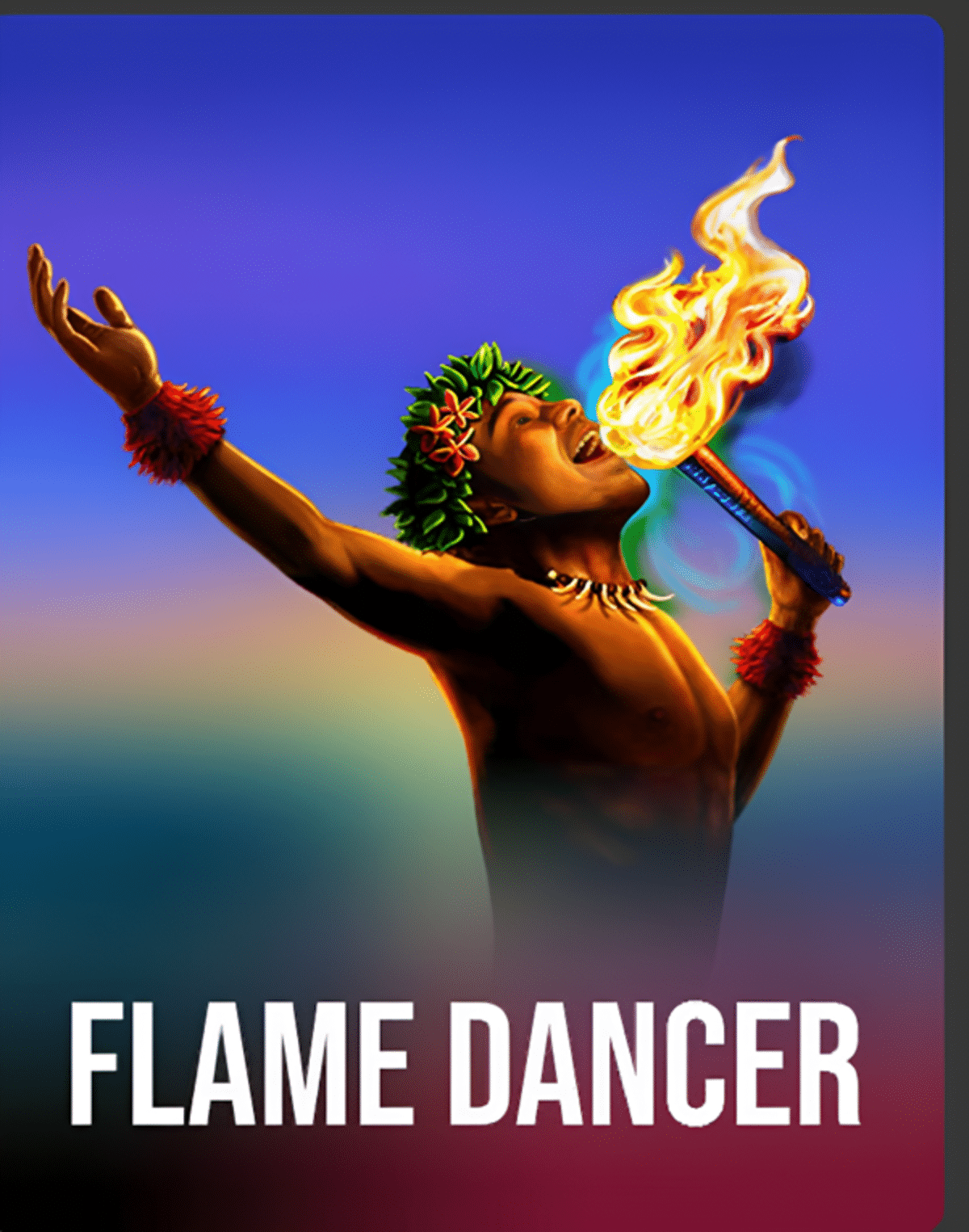 Flame Dancer火焰舞者老虎机游戏